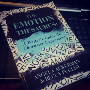 emotion thesaurus, angela ackerman and becca puglisi, 