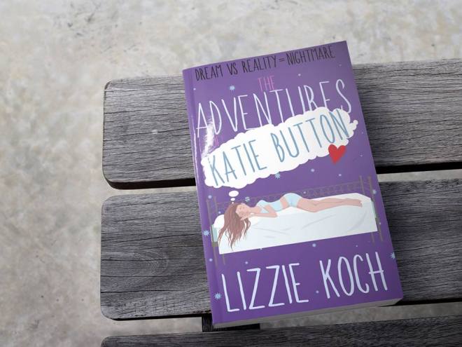 The Adventures of Katie Button - Lizzie Koch