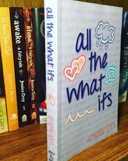 all-the-what-ifs, angela-lynn, novel, YA,