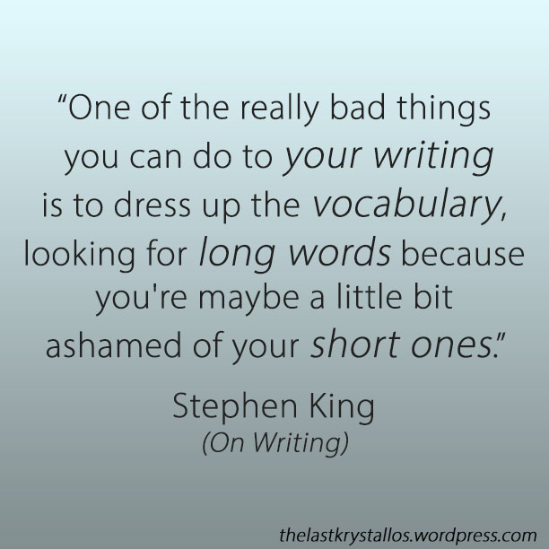 Stephen King On Writing Quote simplify - The Last Krystallos