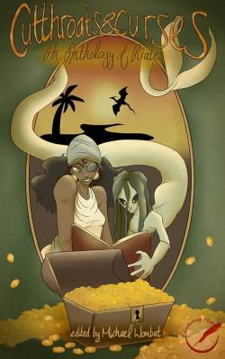 Cutthroats and Curses, An anthology of Pirates, The Anthology Club,