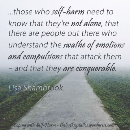 Self Harm is conquerable, beating self harm, the last krystallos,