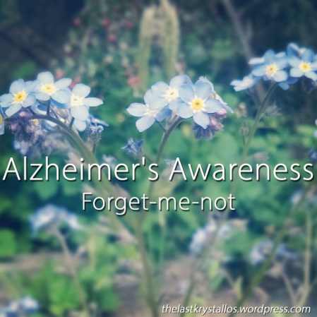 Alzheimer's Awareness - Forget-me-not - The Last Krystallos
