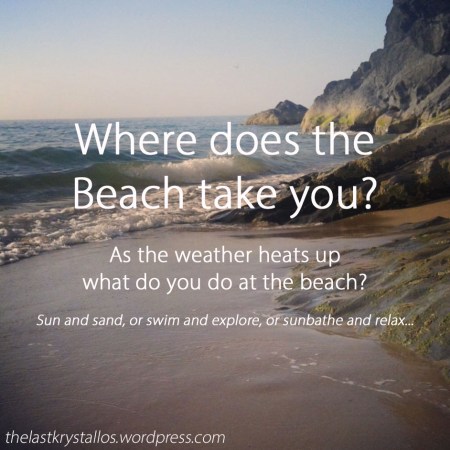 Where does the Beach take you... - The Last Krystallos
