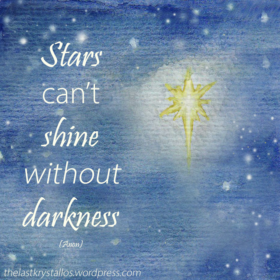 Stars can't shine without darkness - The Last Krystallos