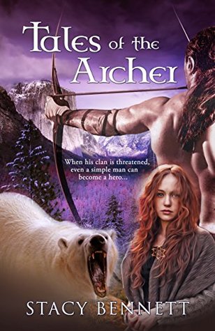 7. Tales of the Archer - Stacy Bennett