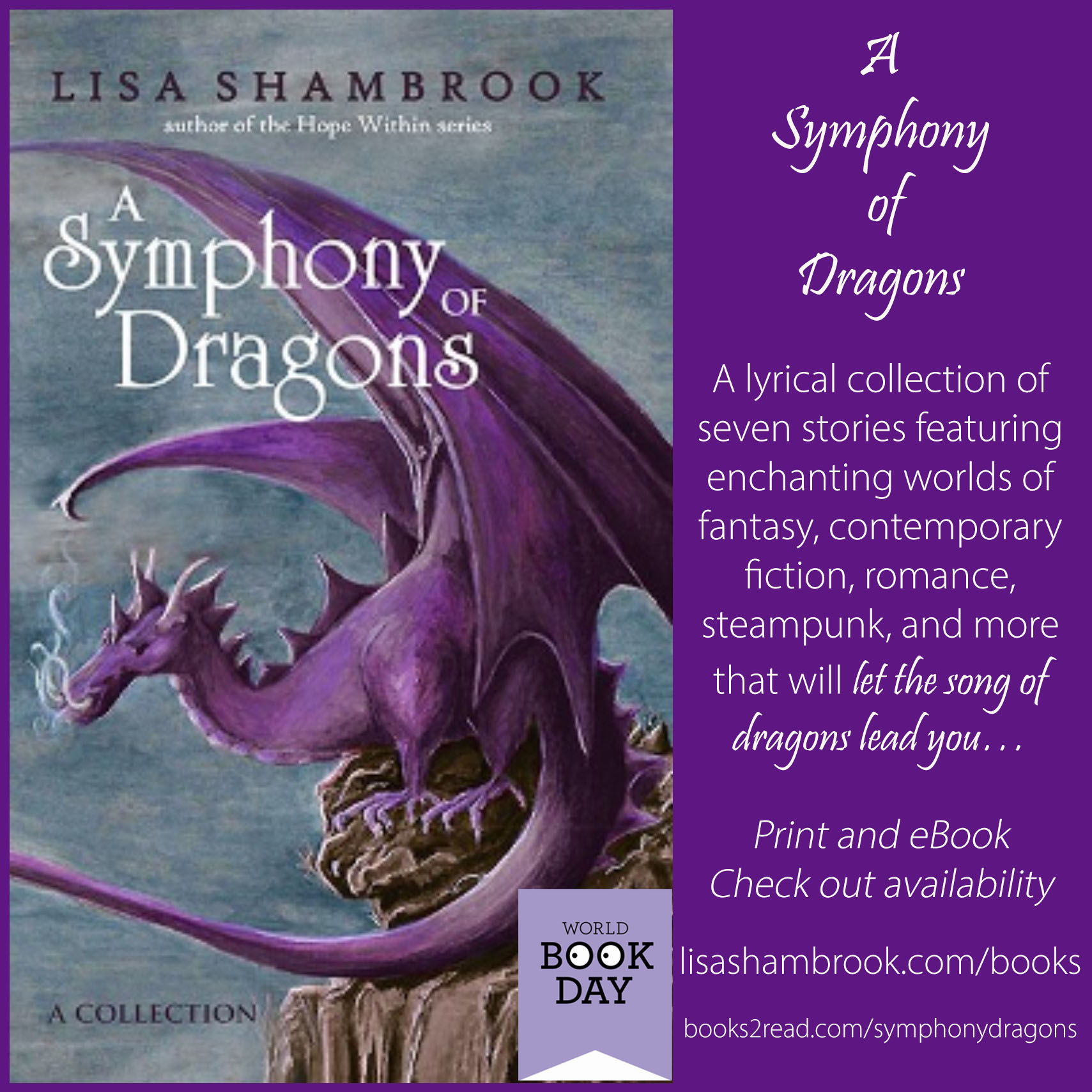 A lyrical collection of 7 stories featuring enchanting worlds of fantasy, contemporary fiction, romance, steampunk, and more. Let the song of Dragons lead you in A Symphony of Dragons by Lisa Shambrook