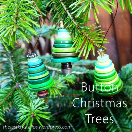 Button Christmas Trees - The Last Krystallos