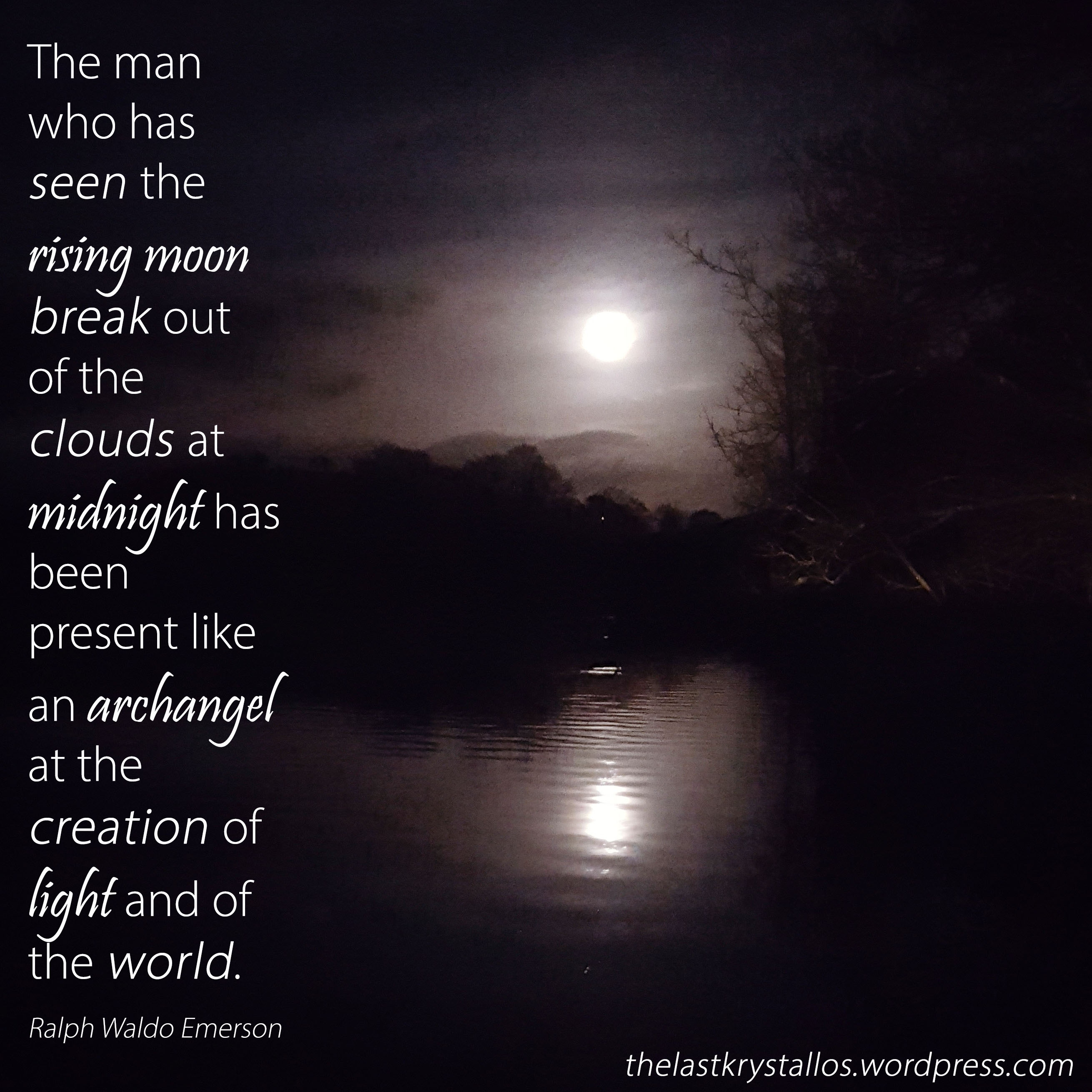 Super Blue Blood Moon over River Towy - Ralph Waldo Emerson quote - the last krystallos