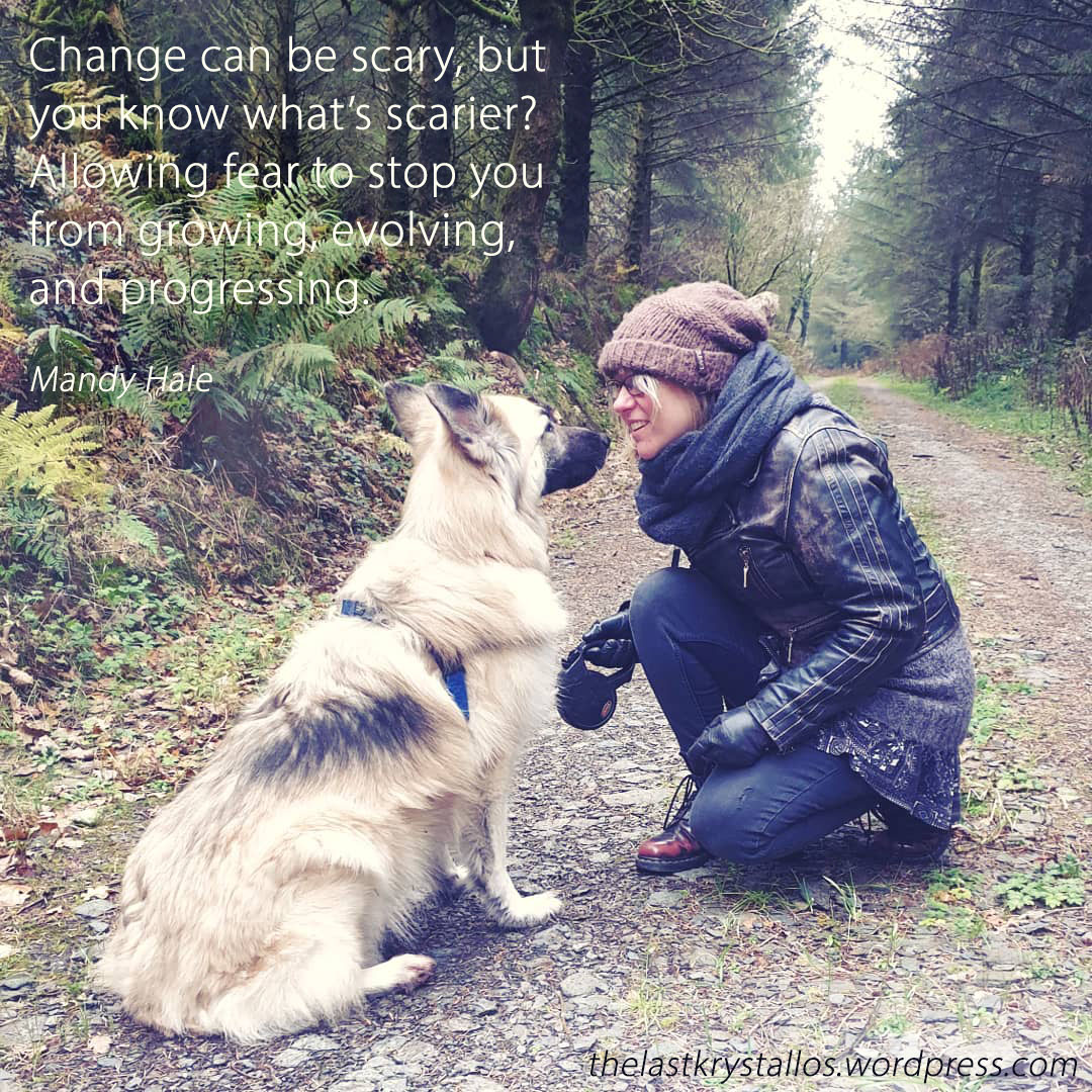 Change can be scary, but you know what’s scarier Allowing fear to stop you from growing, evolving, and progressing.